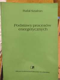 Rafał Szafran - Podstawy procesów energetycznych, stan bardzo dorby