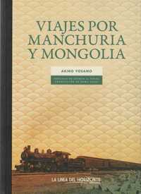 Viajes por Manchuria y Mongolia-Akiko Yosano