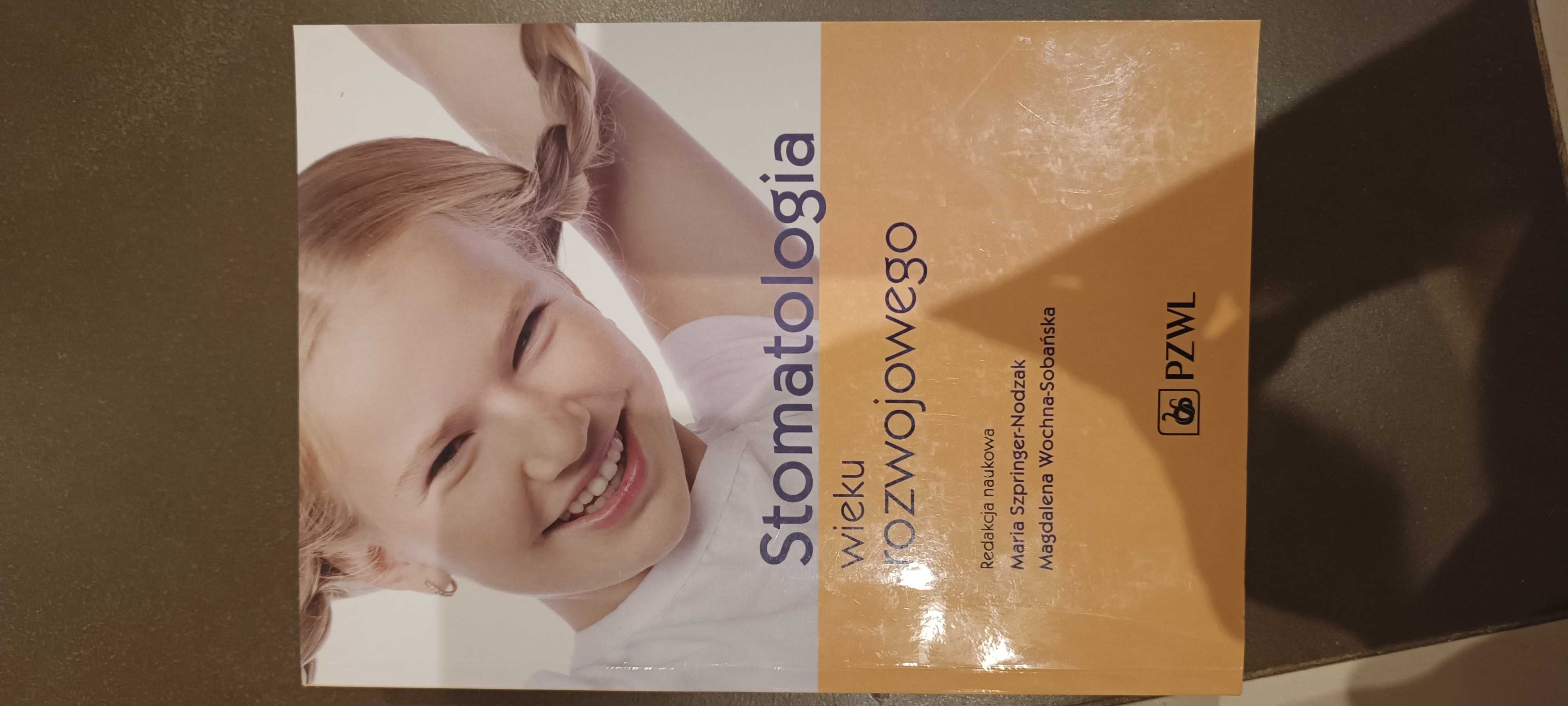 Stomatologia wieku rozwojowego Szpringer-Nodzak