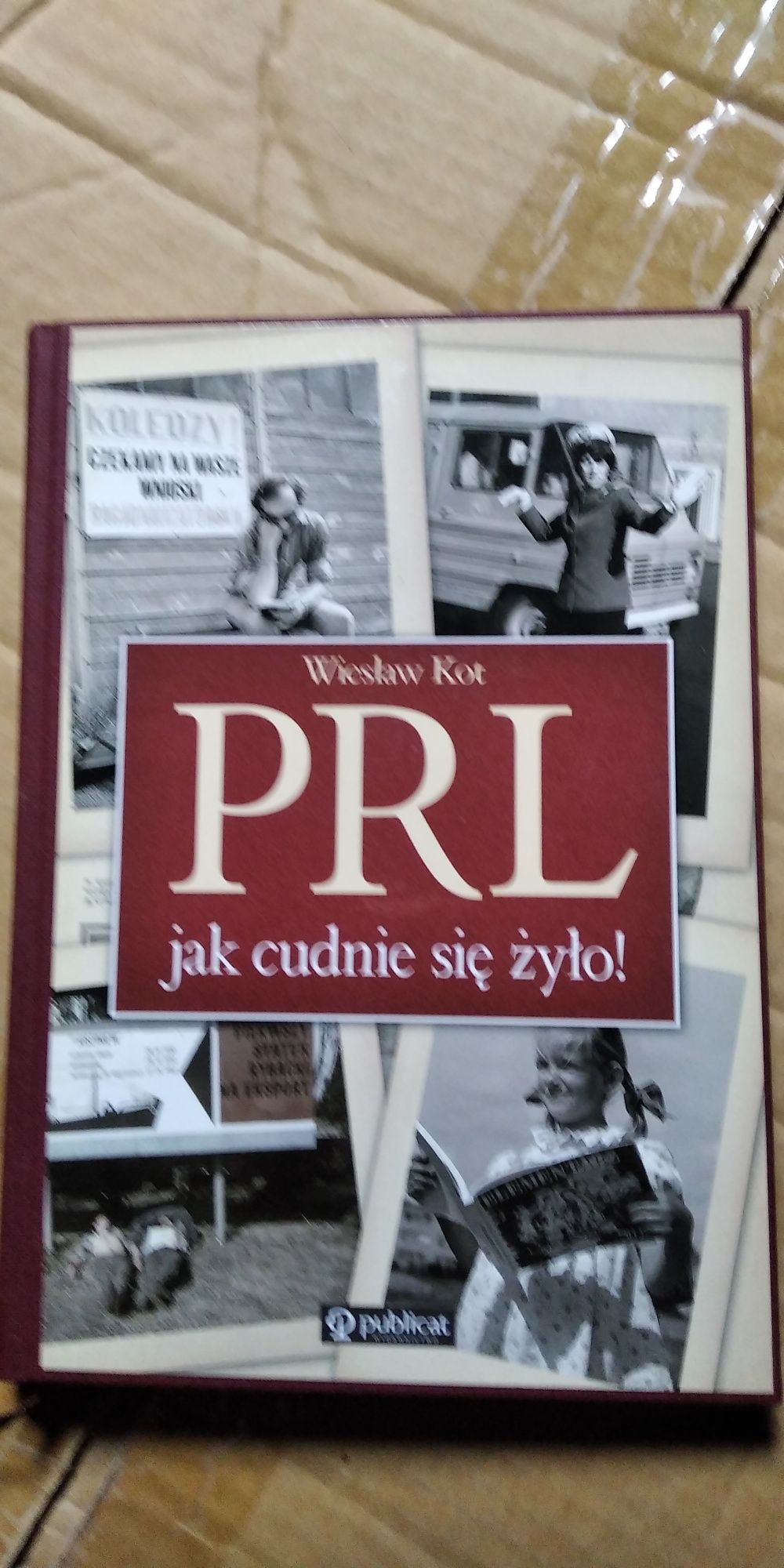 Książka PRL jak cudnie się żyło
