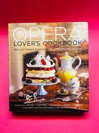 Opera Lover's Cookbook - Francine Segan