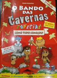 Livros "O Bando das Cavernas"