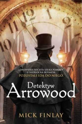 Detektyw Arrowood - Mick Finlay