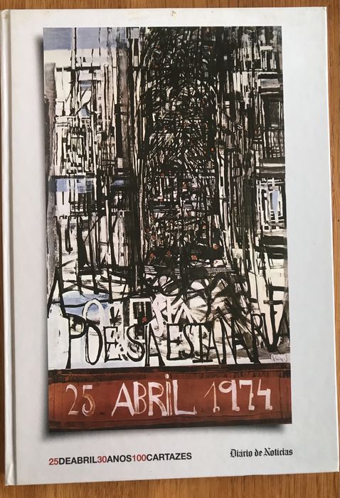 Livro: 25 de abril 30 anos 100 Cartazes