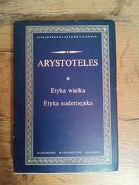 Etyka wielką Etyka eudemejska Arystoteles D