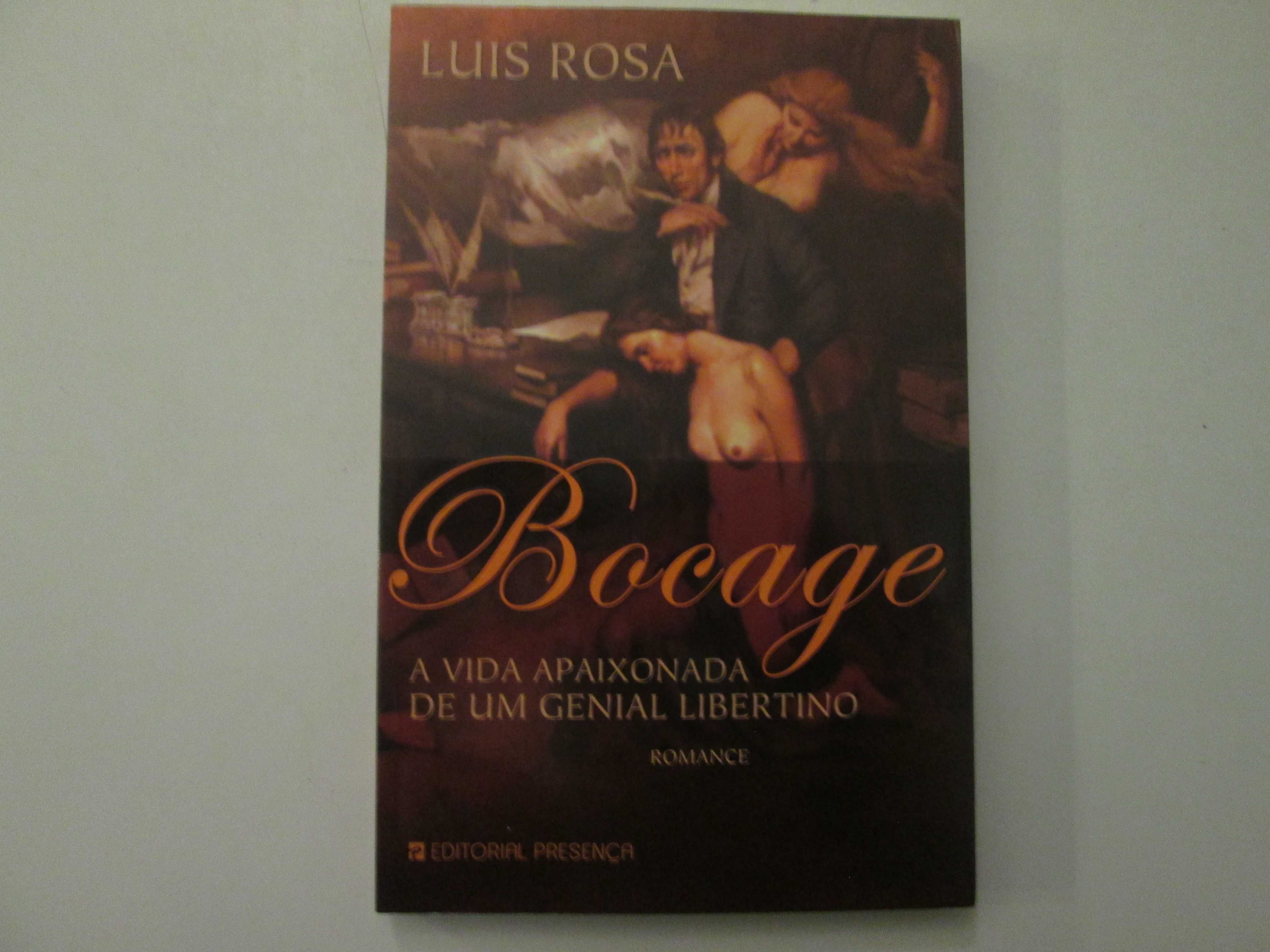 Bocage, a vida apaixonada de um genial libertino- Luís Rosa