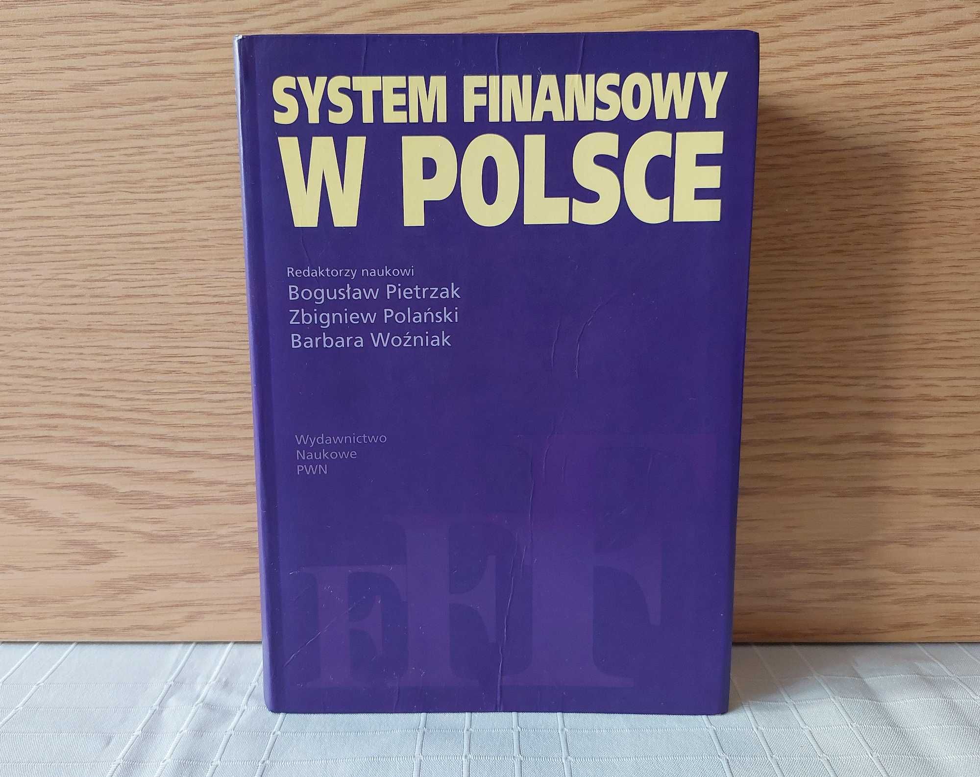 System finansowy w Polsce - Pietrzak, Polański, Woźniak (2004)