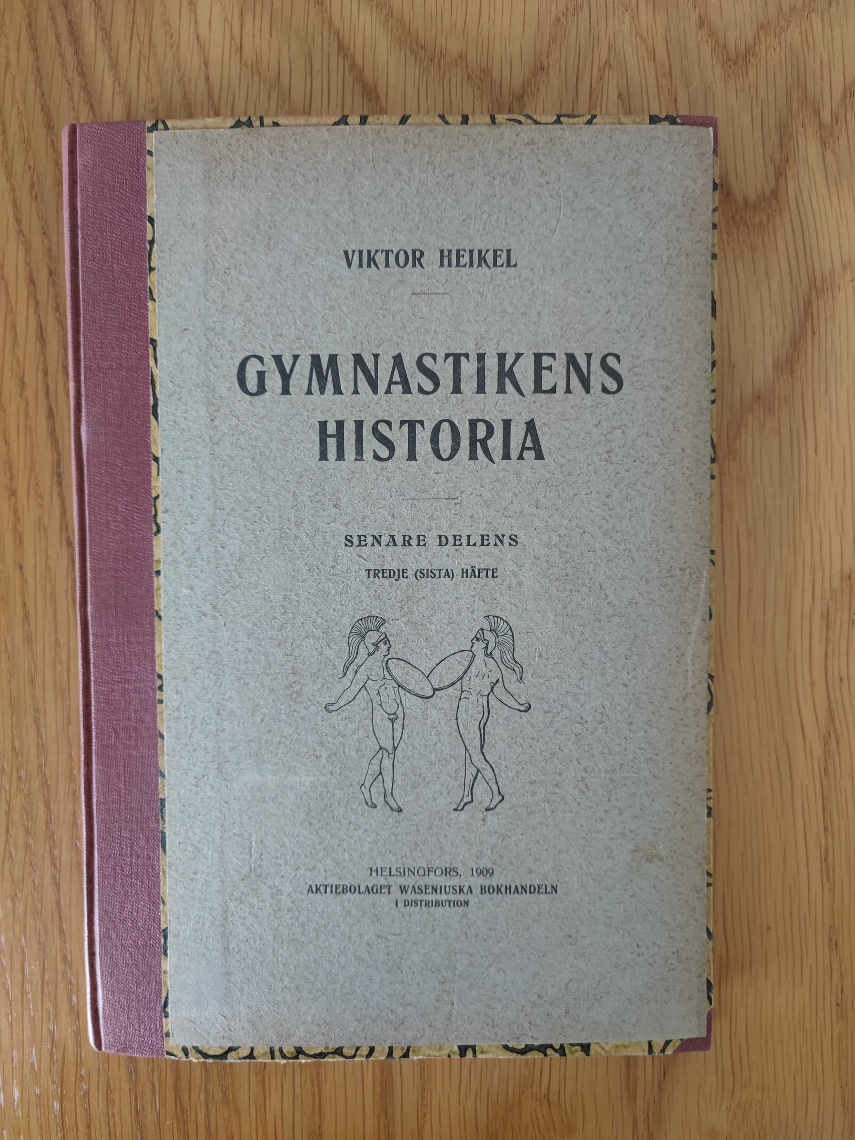 Viktor Heikel Historia gimnastyki 4t. jęz. szwedzki 1905