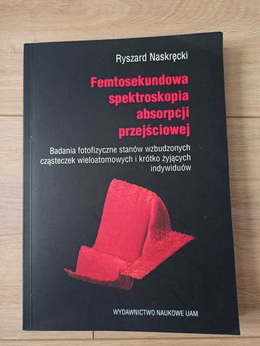 Femtosekundowa spektroskopia absorpcji przejściowej Naskręcki