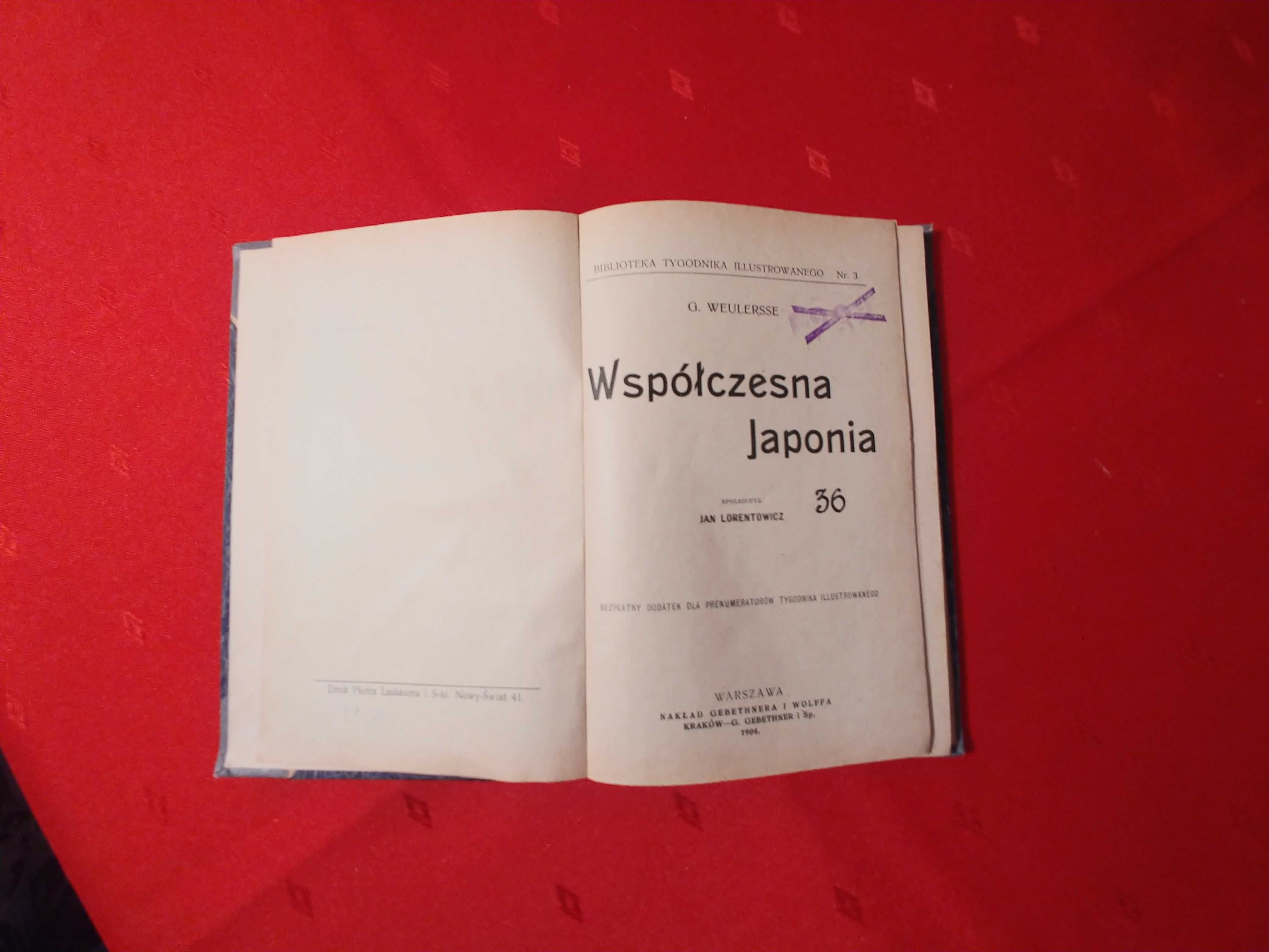 G. Weulersse Współczesna Japonia spolszczył Jan Lorentowicz