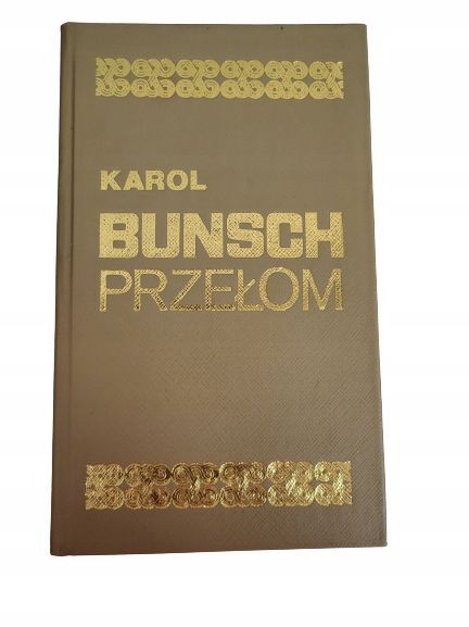 Przełom Karol Bunsch