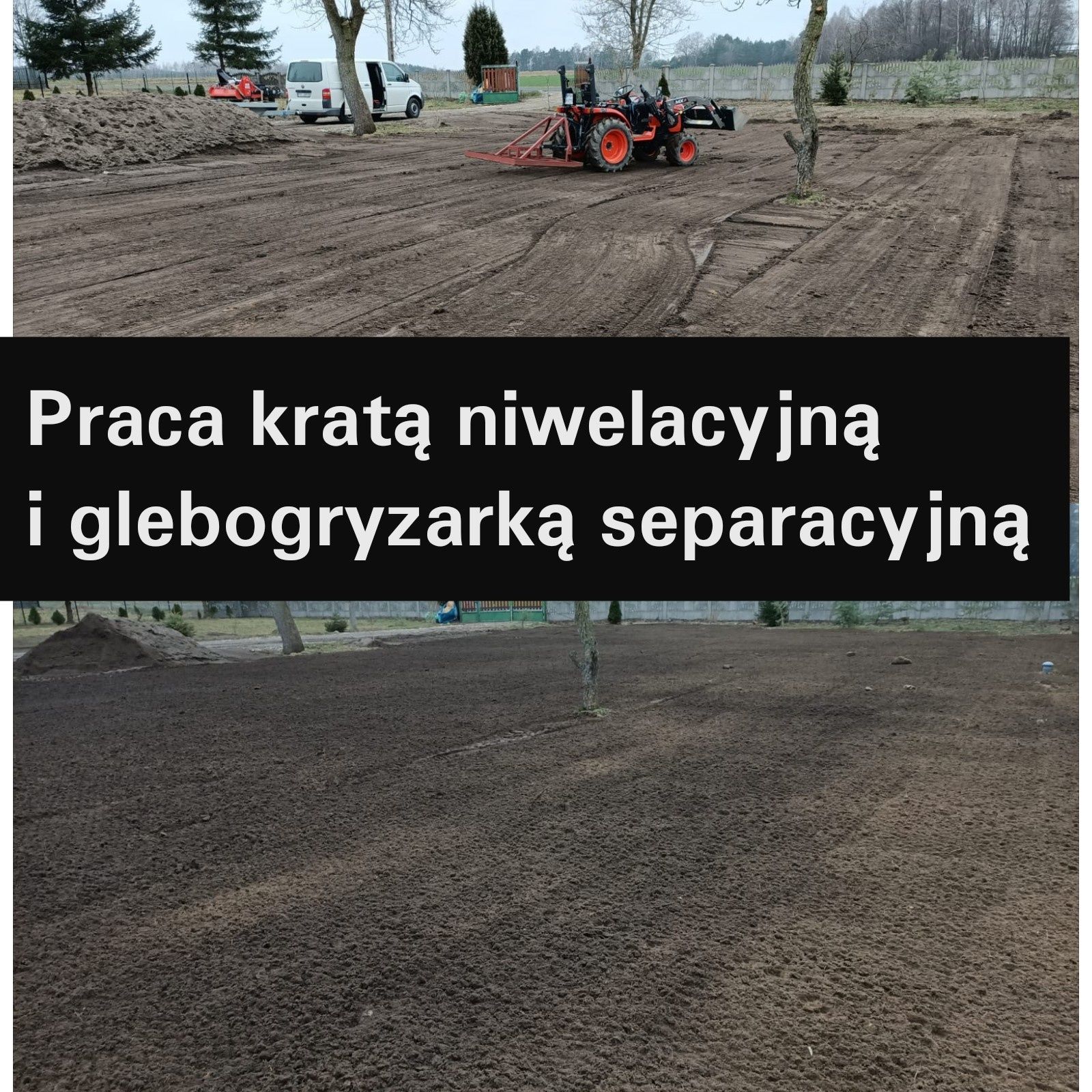 Usługi glebogryzarką separacyjną, minikoparką, koszenie nieużytków