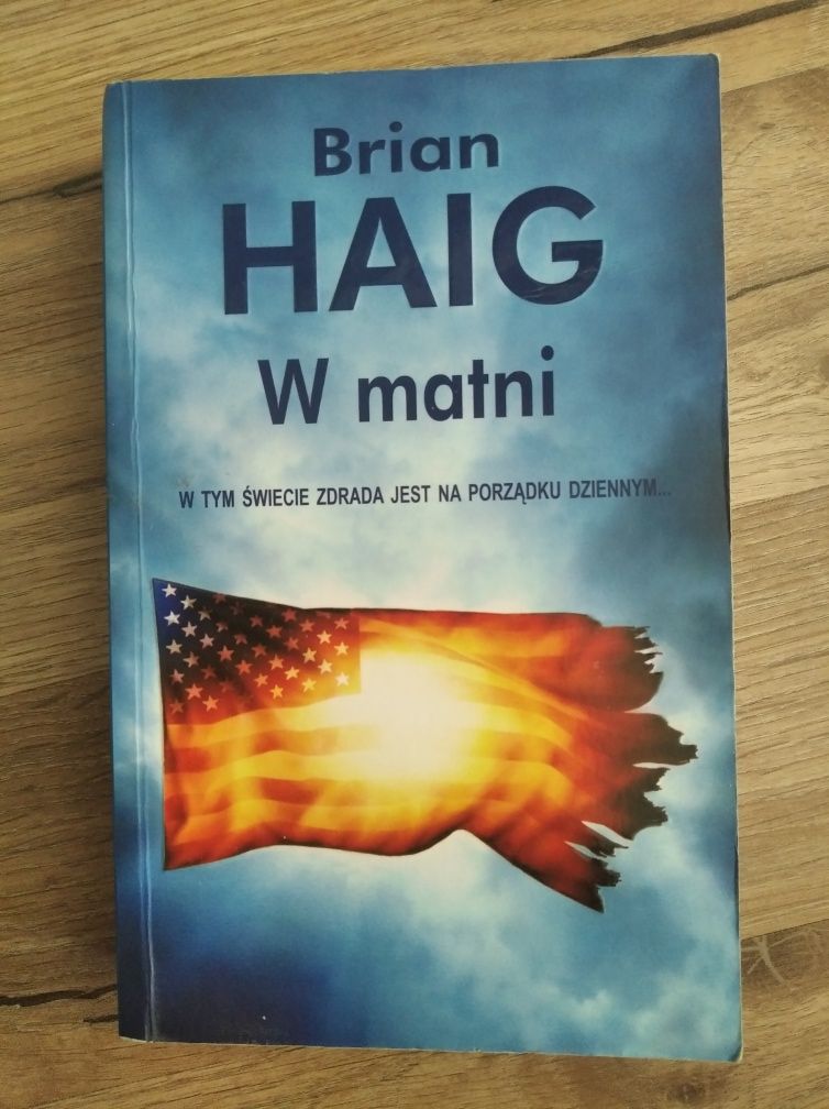 W matni Brian  Haig thriller w stylu Grishama
