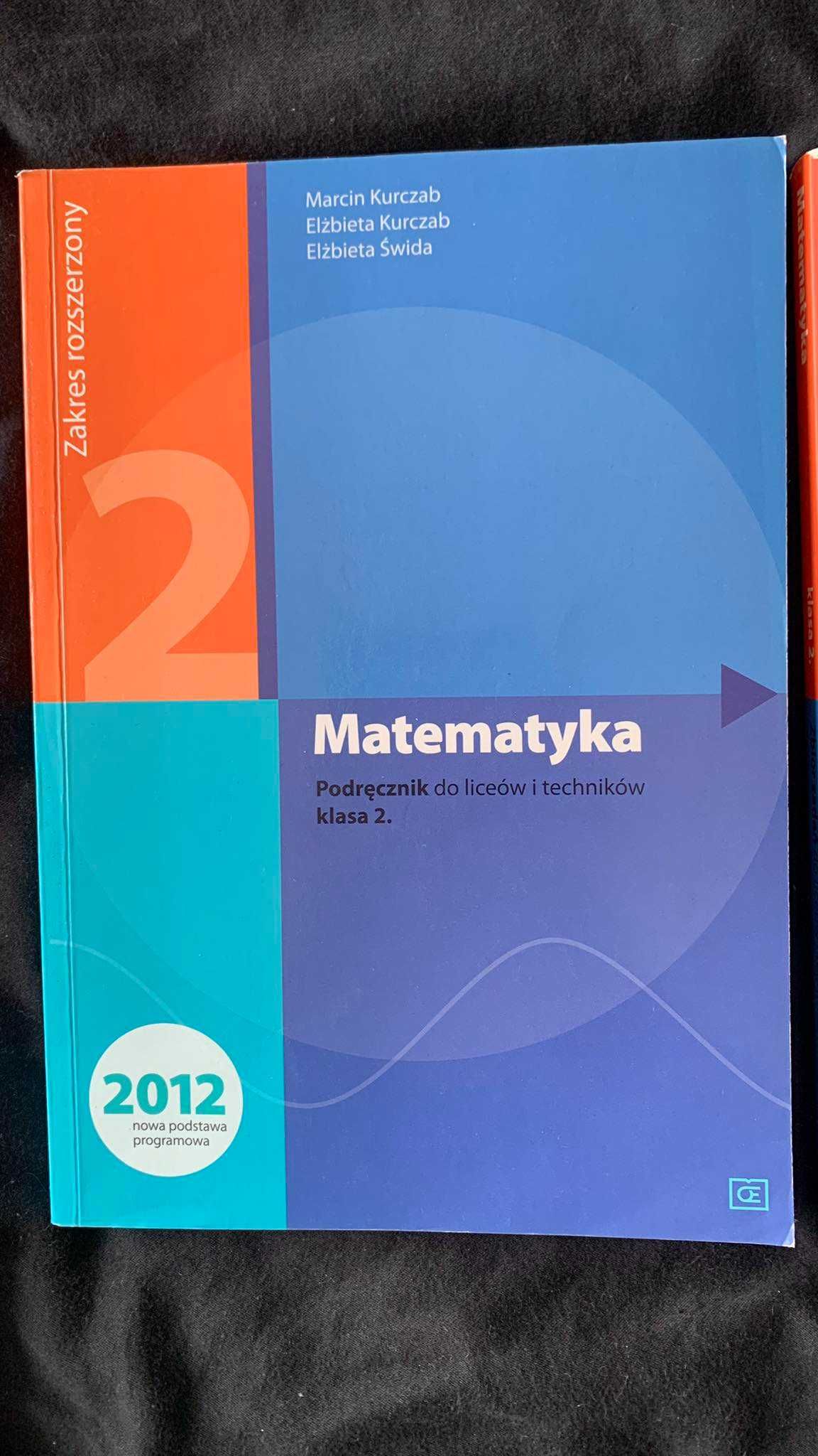 Matematyka 2 Elżbieta Kurczab, Elżbieta Świda, Marcin Kurczab