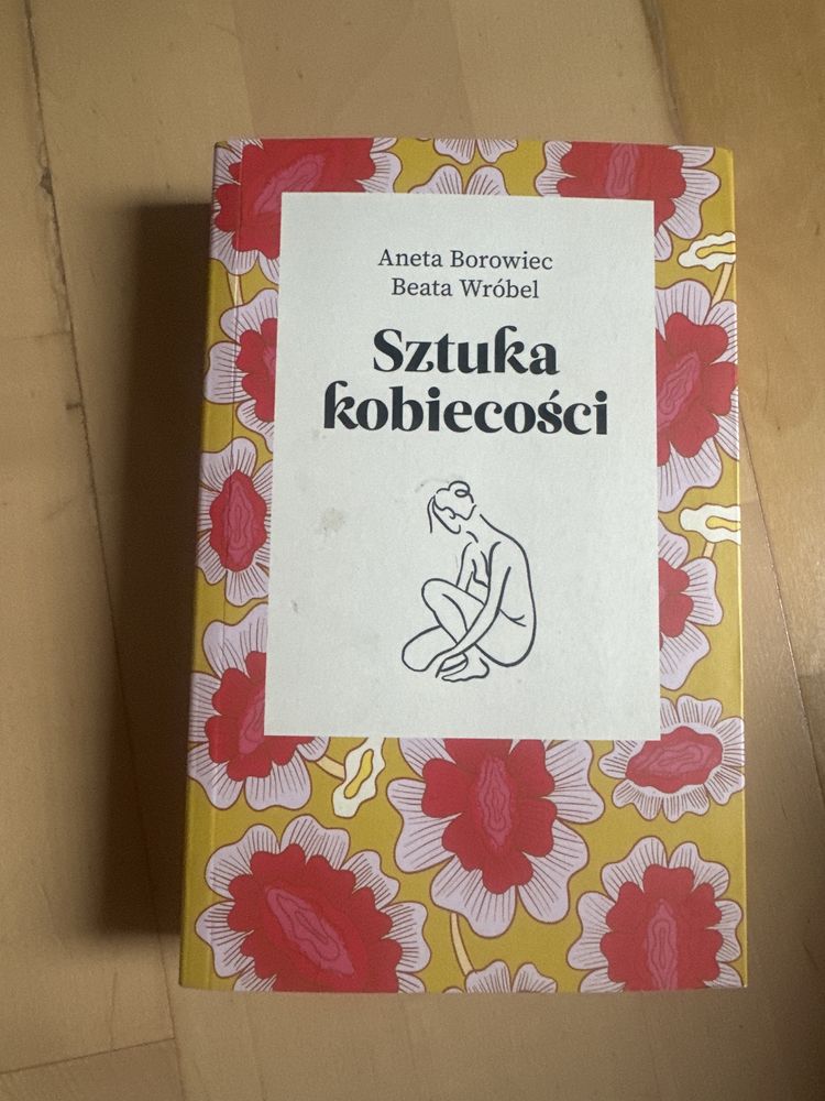 Aneta Borowiec Beata Wróbel Sztuka kobiecości