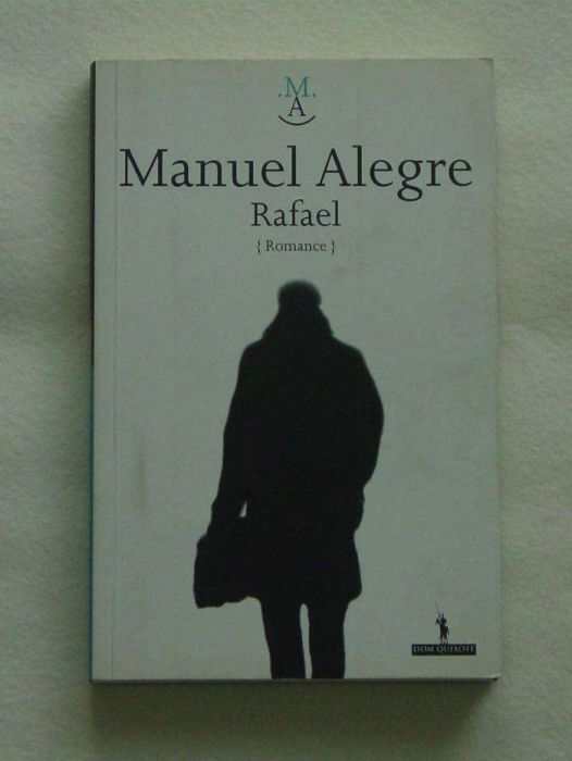 Romance de Manuel Alegre - "Rafael"