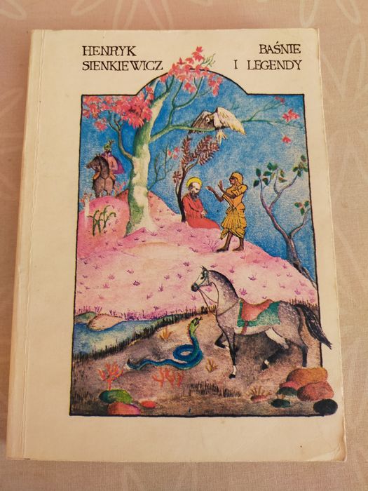 Baśnie i legendy - Henryk Sienkiewicz