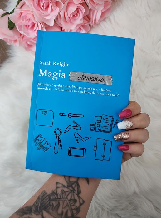 Magia olewania - Sarah Knight książka