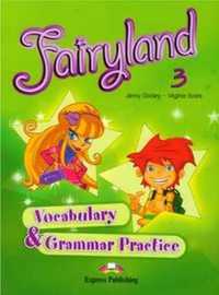 Fairyland 3 Vocabulary Grammar Practice - Dooley Jenny, Evans Virgini