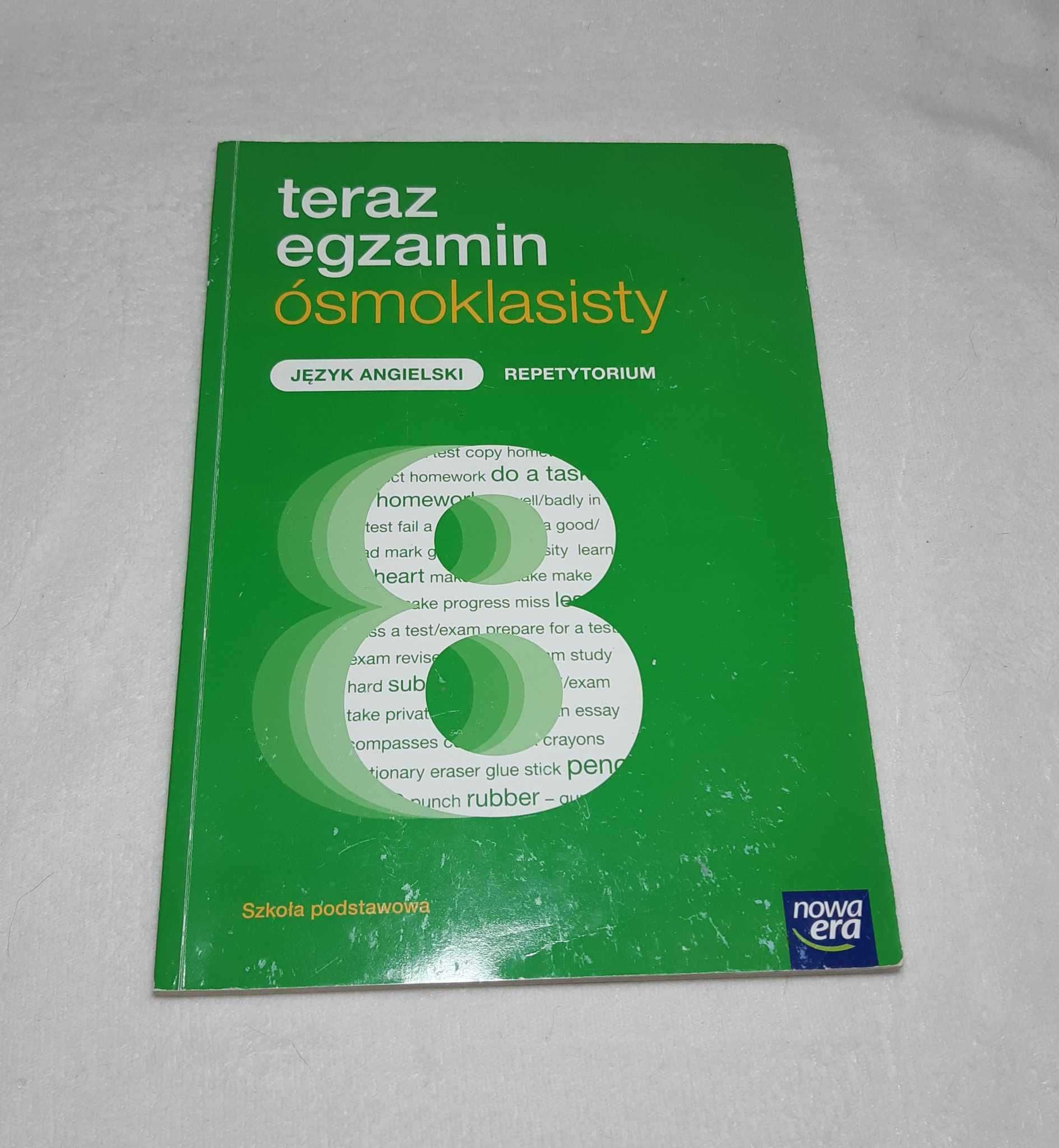 Teraz egzamin ósmoklasisty. Język angielski. Repetytorium.