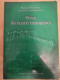 Wstęp do teorii mnogości (Murawski, Świrydowicz)