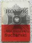 „Honor mjr Henryk Sucharski” o. Władysław Kluz OCD