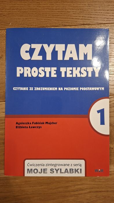 Moje sylabki. Czytam proste teksty Cz 1