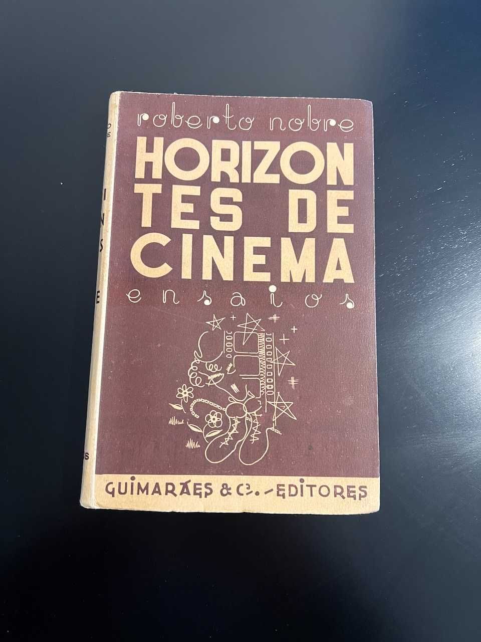Horizontes de cinema : ensaios. Roberto Nobre.