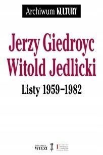 Listy 1959, 1982, Jerzy Giedroyc, Witold Jedlicki