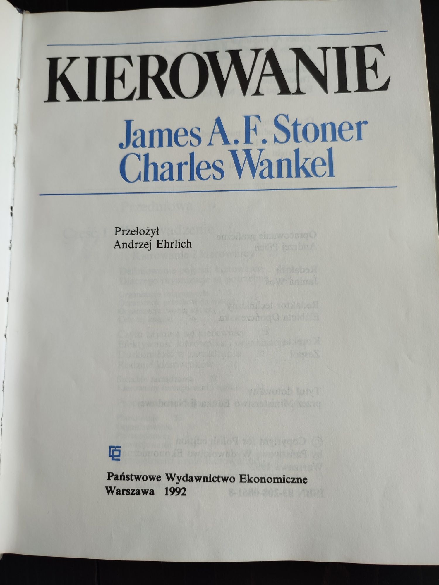 Książka ,, Kierowanie" S.F.Stoner CH.Wankel  1992r