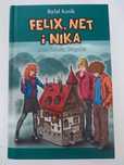 Rafał Kosik "Felix,Net i Nika oraz Trzecia Kuzynka"