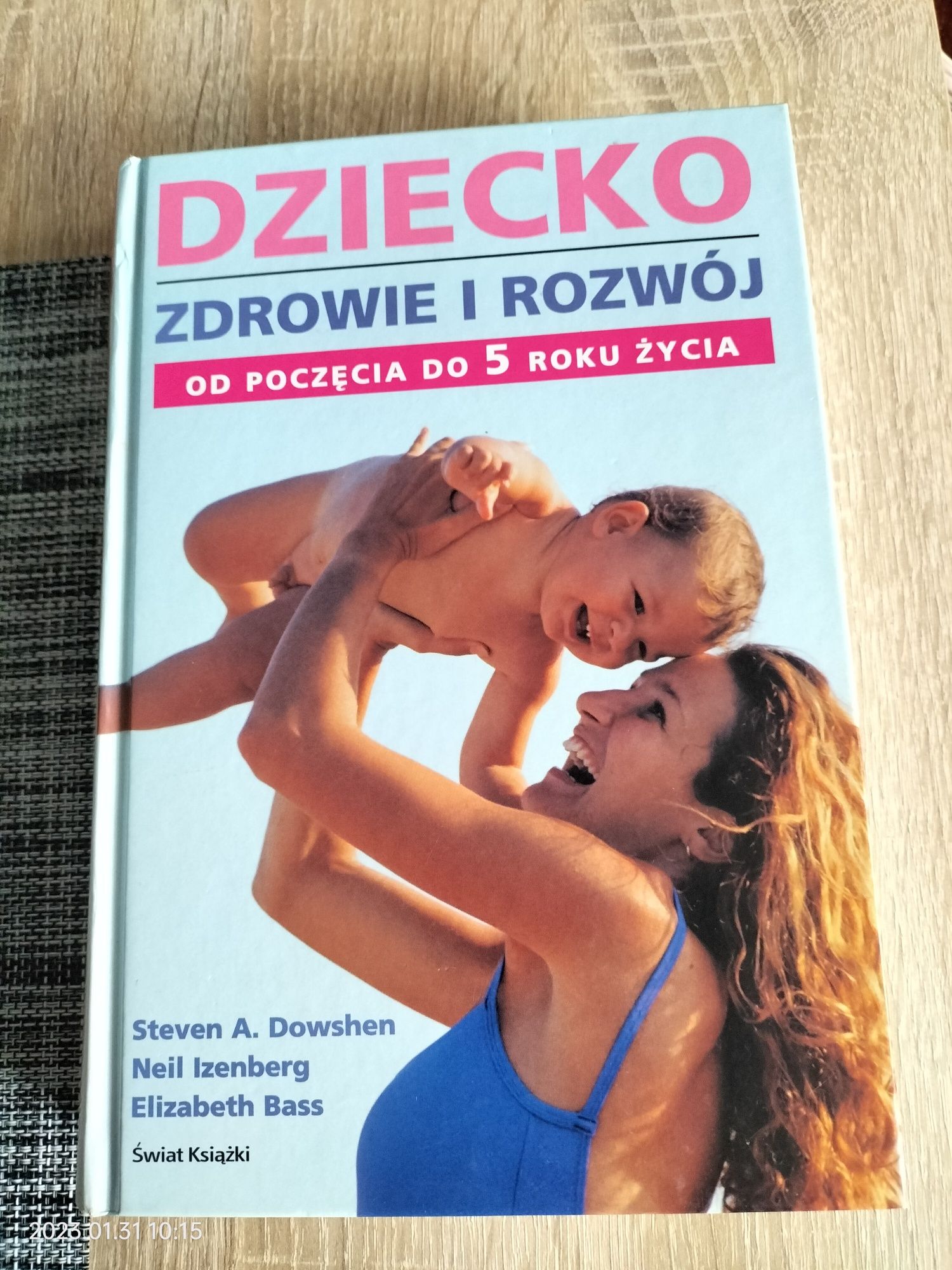 Książka Dziecko Zdrowie i rozwój 0-5lat