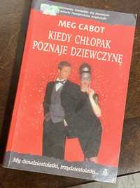 Kuedy chłopak poznaje dziewczynę Meg Cabot