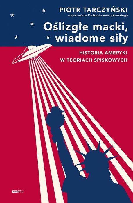 Oślizgłe Macki, Wiadome Siły Tarczyński Piotr