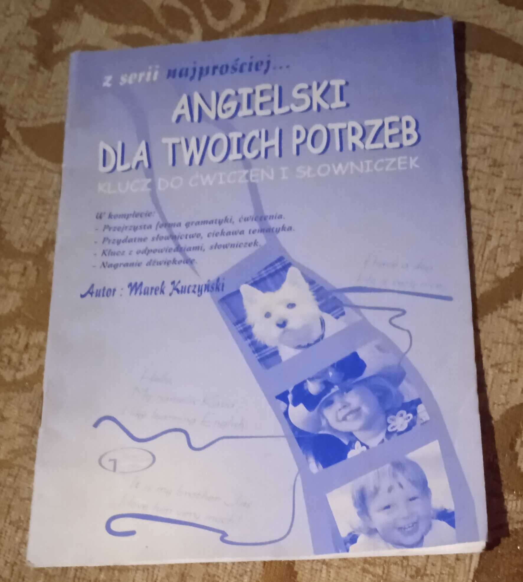 Język angielski dla twoich potrzeb klucz do ćwiczeń i słowniczek