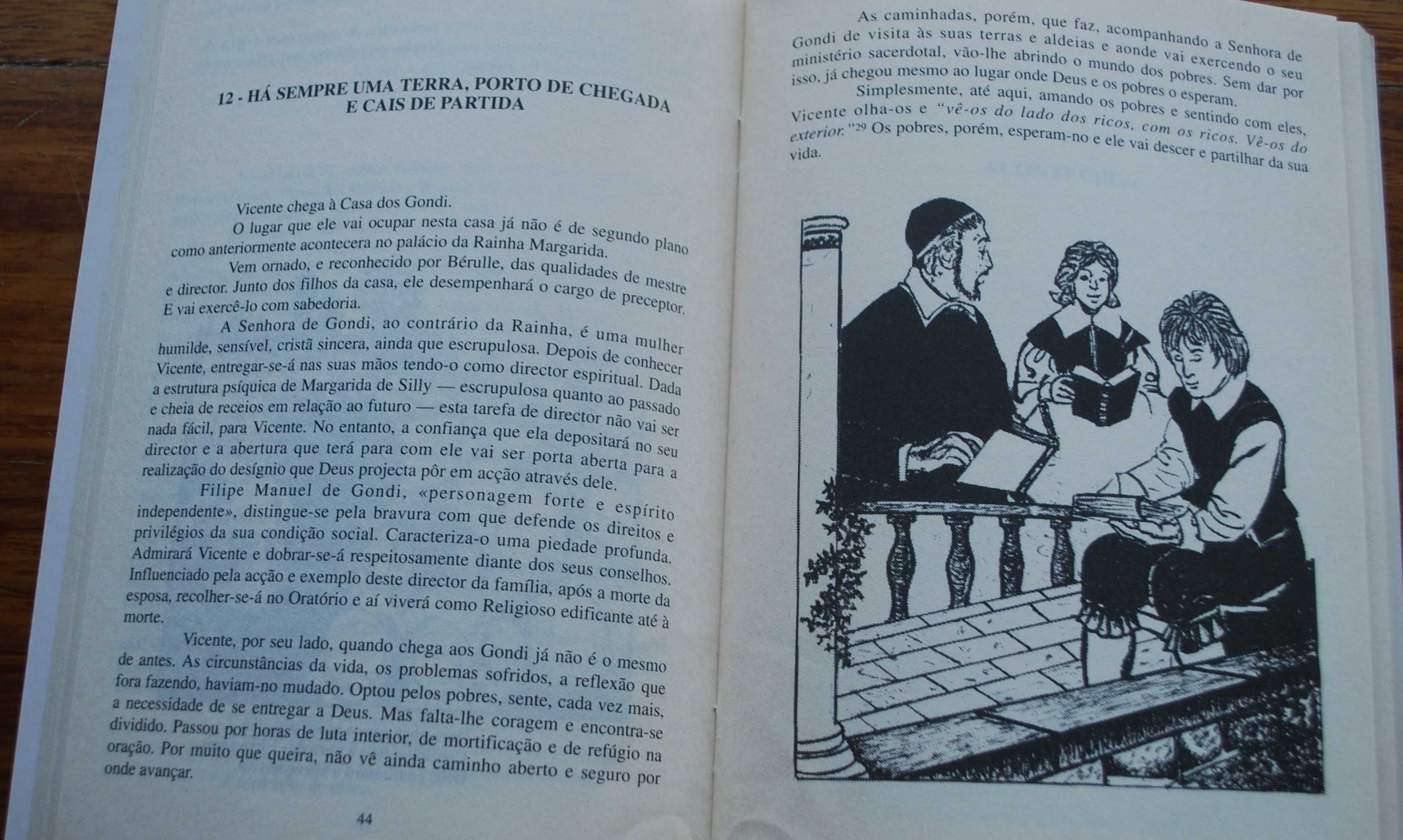 Vicente de Paulo (O Homem Que Aceitou Ir Até Onde O Homem O Esperava)