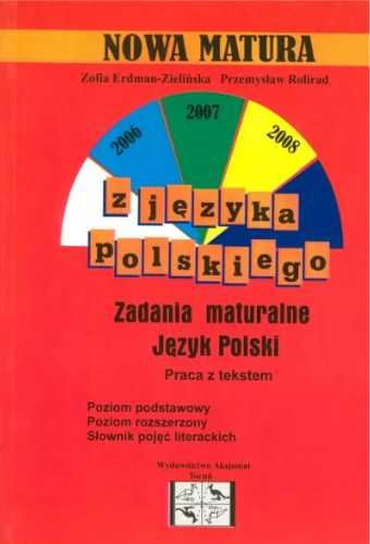 Nowa matura z języka polskiego ZP i ZR - praca zbiorowa