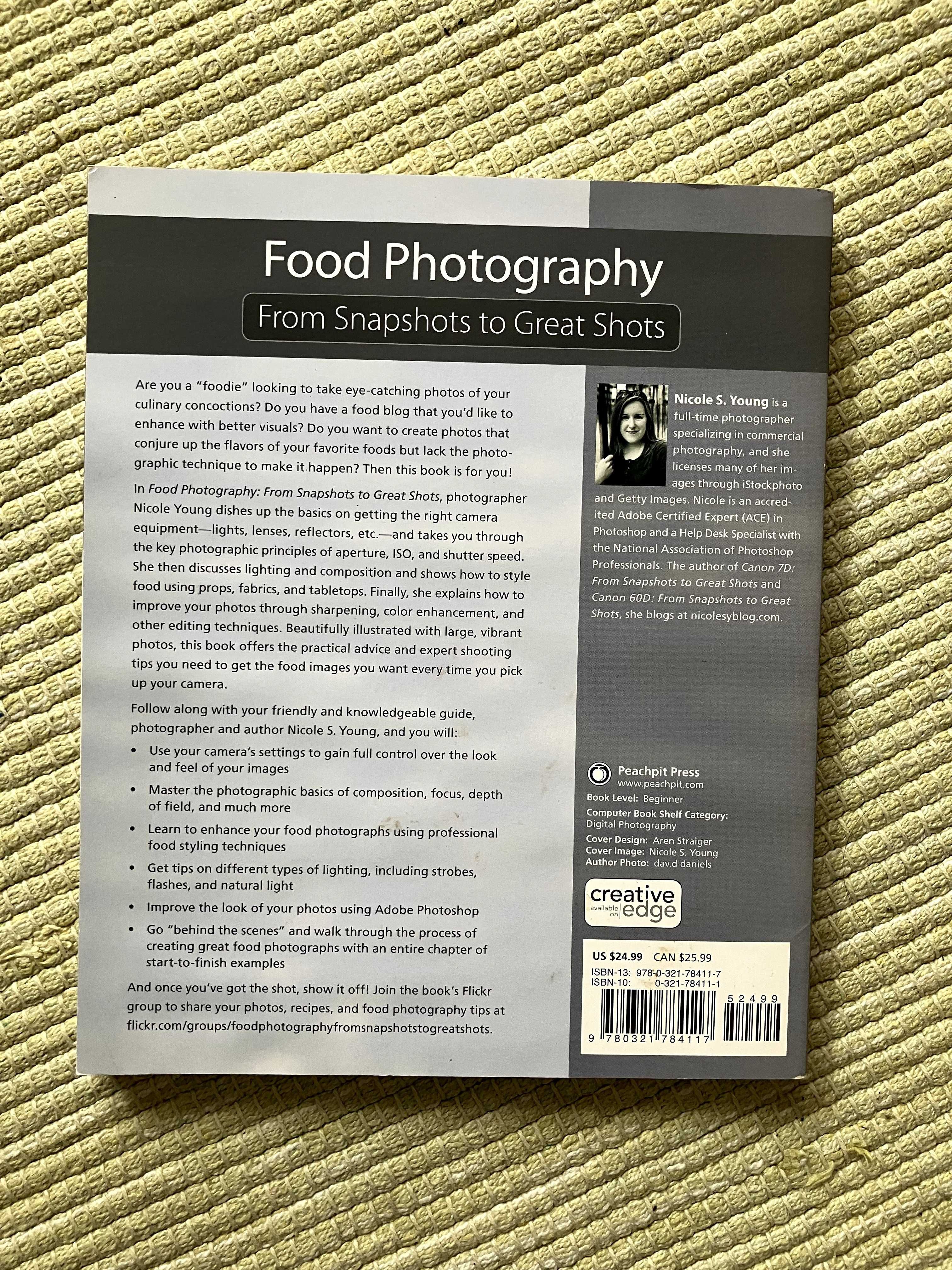 Food Photography - From Snapshots To Great Shots - Nicole S. Young