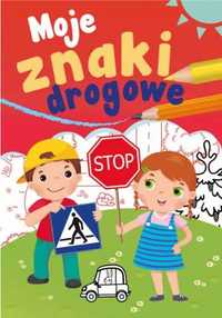 Moje znaki drogowe - Sabina Grabias