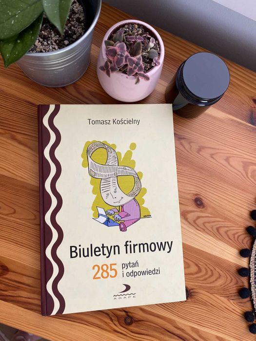 Książka Biuletyn firmowy 285 pytań i odpowiedzi Tomasz Kościelny