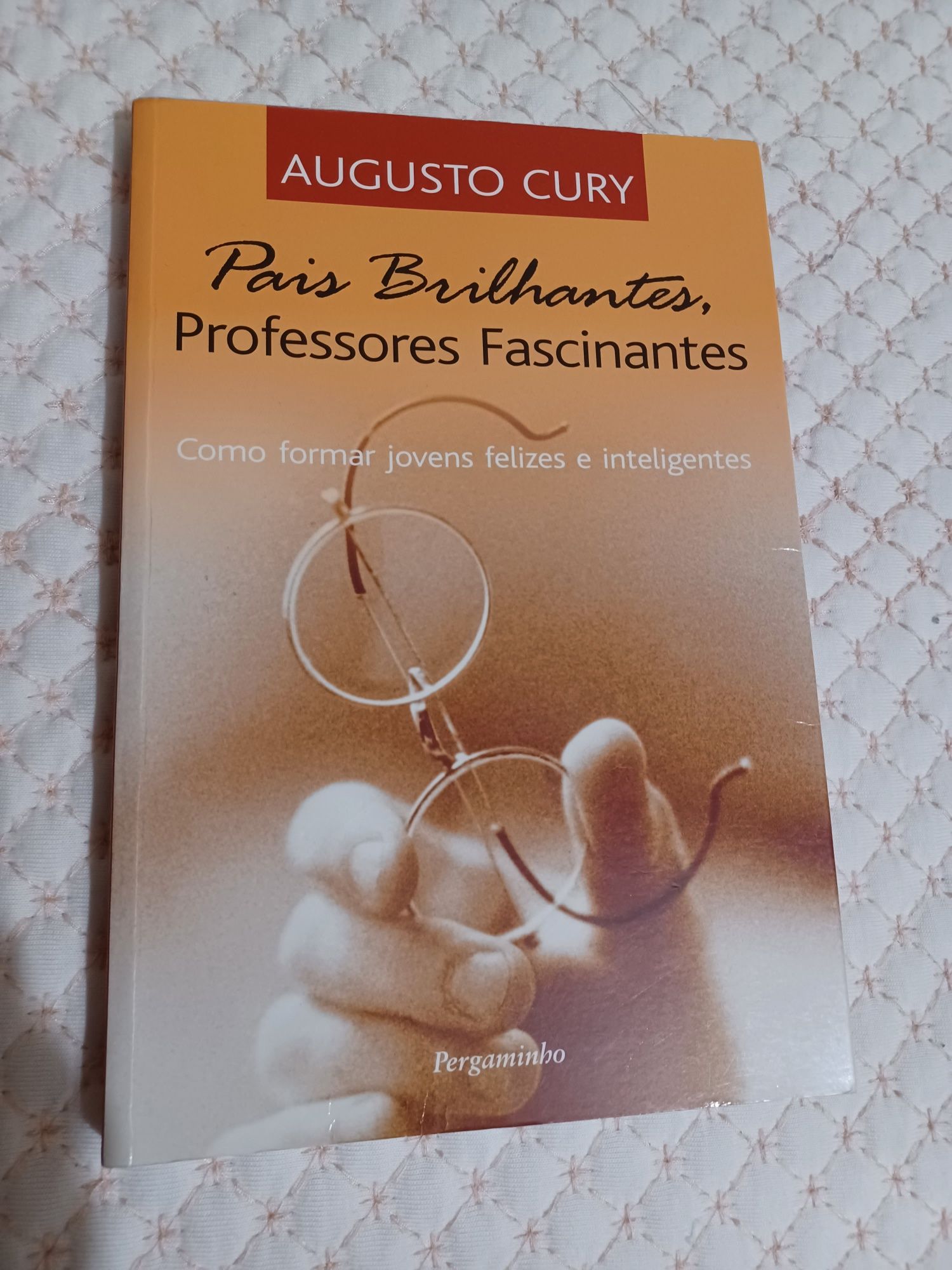 Pais brilhantes,  filhos fascinantes. Com portes