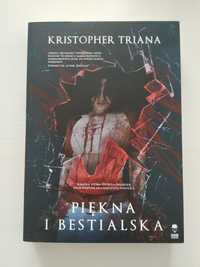 Piękna i bestialska Kristopher Triana