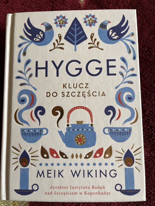 Książka - „Hygge Klucz do szczęścia”, Meik Wiking