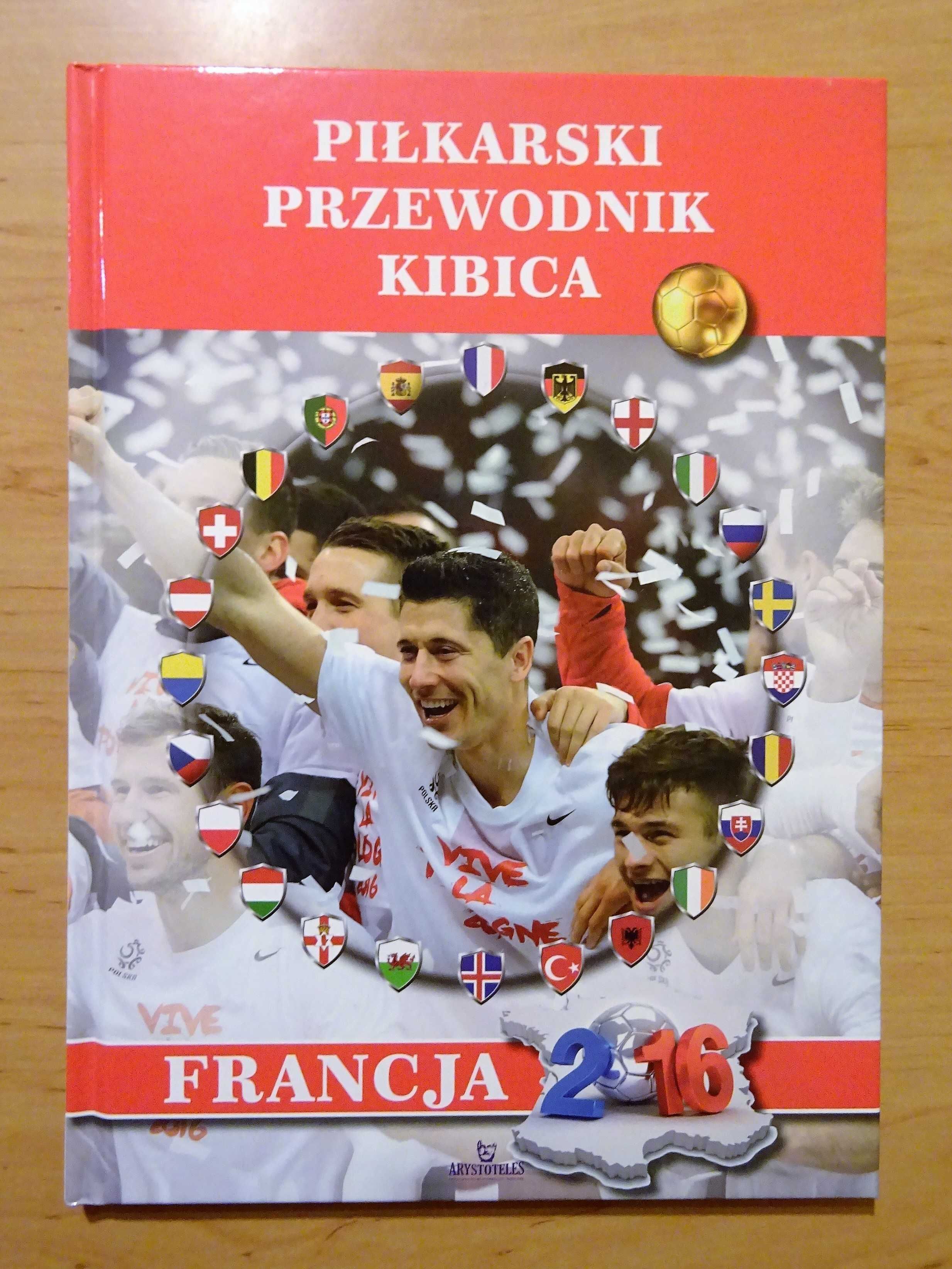 Przewodnik Kibica Francja 2016