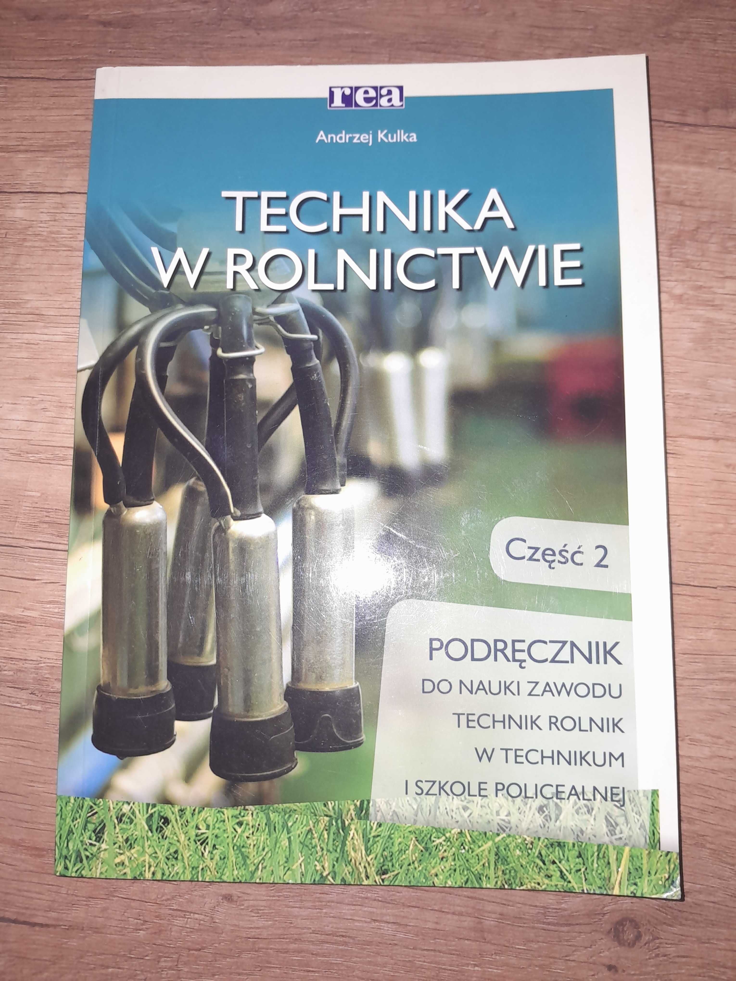 Technika w rolnictwie  Cz. 2 Kulka technik rolnik rolnictwo mechanik