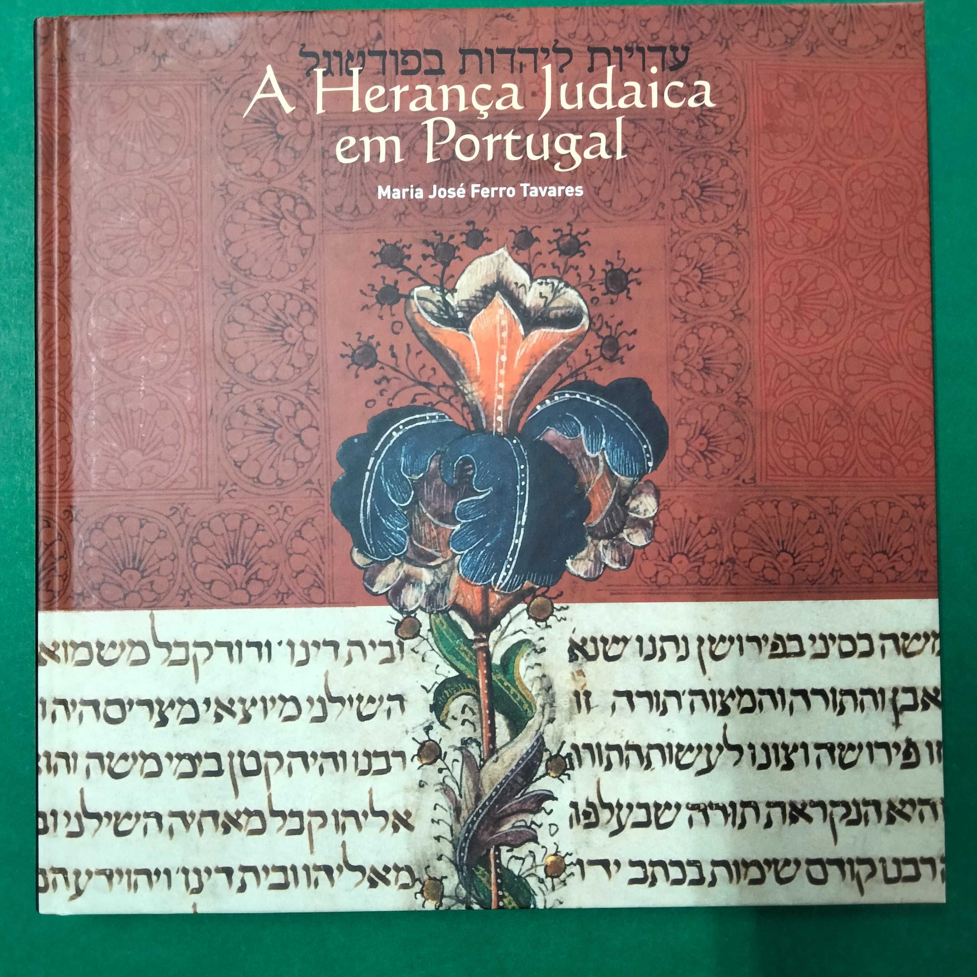 A Herança Judaica em Portugal - Maria José Ferro Tavares