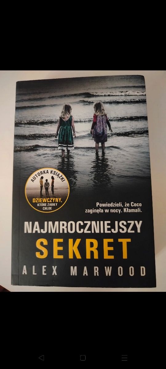 "Najmroczniejszy sekret" Alex Marwood