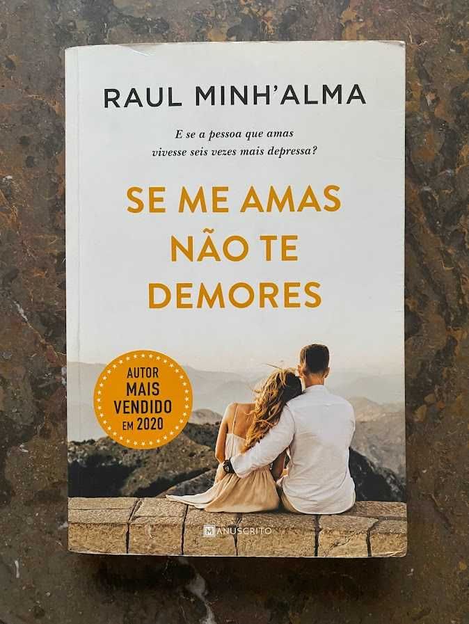 Livro "Se me amas não te demores"