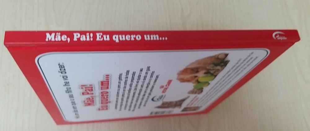 Mãe, Pai! Eu Quero Um...