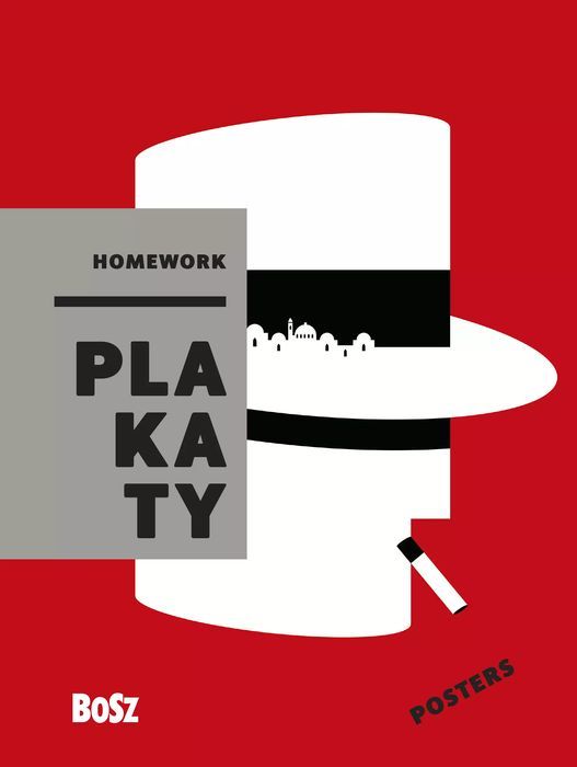 Homework. Plakaty. Bosz